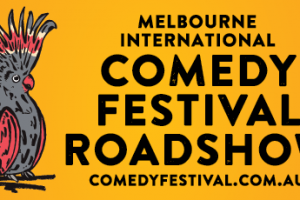 Melbourne International Comedy Festival Roadshow 2019